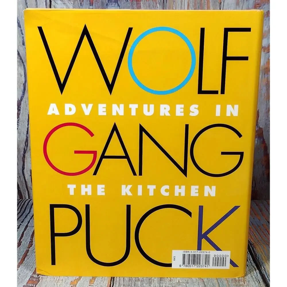 Wolfgang‎ Puck: Adventures in the Kitchen - Hardcover Cookbook